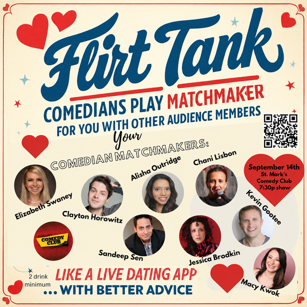 Flirt Tank Comedy & Dating Show - NYC Stand-Up Comedy Show